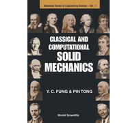 Pin Tong Classical And Computational Solid Mechanics (Tascabile)