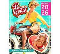 Pin Up Girls Calendar 2026 2027: 15 Months of Classic Pin-Up Girls, Ideal for Planning & Decorating | Great Gift for Boys, Men, Dads