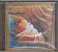 Pina Cipriani - Chesta E' La Terra Mia Cd