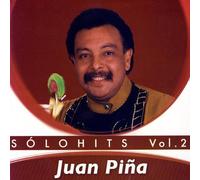 Pina, Juan - Vol. 2-Solo Hits