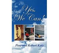 Pina Katz Robert Katz Yes, We Can (Tascabile)