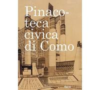 Pinacoteca civica di Como. Opere scelte