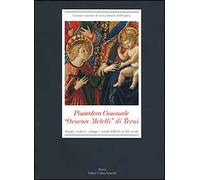 Pinacoteca Comunale «Orneore Metelli» di Terni. Dipinti, sculture, stampe dall'VIII al IX secolo. Ediz. illustrata