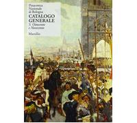 Pinacoteca Nazionale di Bologna. Catalogo generale. Vol. 5 - AA.VV.