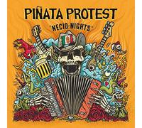 PINATA PROTEST - NECIO NIGHTS