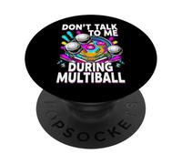 Pinball Machine Player Don't Talk During Multiball PopSockets PopGrip Adesivo