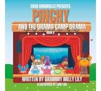 Pinchy And The Drama Camp Drama Book 6