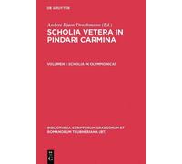 Pindar Scholia Vetera in Pindari Carmina, vol. I (Copertina rigida)