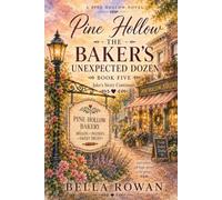 Pine Hollow The Baker's Unexpected Dozen: Jake's Story Continues