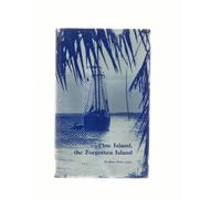 Pine Island, the Forgotten Island (Author Signed)