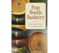 Judy Mallow Pine Needle Basketry (Tascabile)