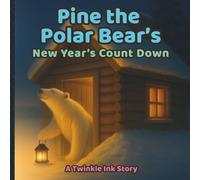Pine the Polar Bear’s: New Year’s Count Down