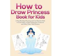 Pineapple Activity Books How to Draw Princess Books for Kids (Copertina rigida)