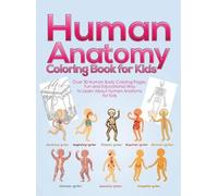 Pineapple Activity Books Human Anatomy Coloring Book for Kids (Copertina rigida)
