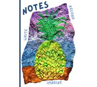 Pineapple Paradise: Fun & Bright Lined Journal for Kids, Teens, and Fruit Lovers - 6x9 in. 120 Page Lined Notebook - Pineapple Rock Original Art Design