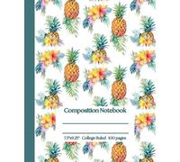 Pineapple Tropical Leaves and Flowers Print Composition Notebook College Ruled