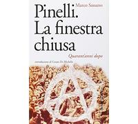 Pinelli. La finestra chiusa. Quarant'anni dopo