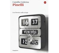Pinelli. Una finestra sulla strage [Paperback] [Jul 02, 2015] Cederna, Camilla