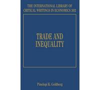 Pinelopi K. Goldberg Trade and Inequality (Copertina rigida)