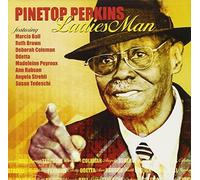 Pinetop Perkins - Ladies Man By Pinetop Perkins (2004-10-11)
