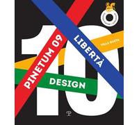 Pinetum 09. Libertà. Villa Gaeta. Dalla California a Montevarchi