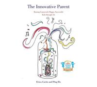 Ping Ho Erica Curtis The Innovative Parent (Copertina rigida)