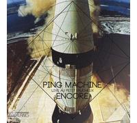 Ping Machine - Encore Live Au Petit Faucheux
