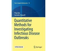 Ping Yan Gerard Quantitative Methods for Investigating Infectious Di (Tascabile)