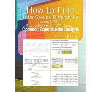 Ping Yuen Py Ch How to Find Inter-Groups Differences Using SPSS/Exce (Tascabile)