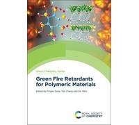 Pingan Song Green Fire Retardants for Polymeric Materials (Copertina rigida)