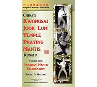 Pingshan Mantis Celebration: Southern Praying Mantis Kung Fu