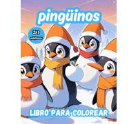 pingüinos libro para colorear: 50 páginas para colorear para entretenerse y aliviar el estrés.