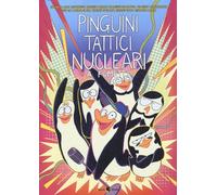 Libri Pinguini Tattici Nucleari A Fumetti. Nuova Ediz.