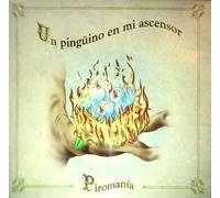 Pinguino en Mi Ascensor, un - Piromania