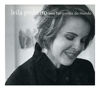 Pinheiro, Leila - Nos Horizontes Do Mundo