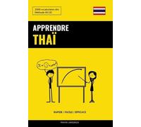 Pinhok Languages Apprendre le thaï - Rapide / Facile / Efficace (Tascabile)