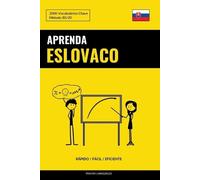 Pinhok Languages Aprenda Eslovaco - Rápido / Fácil / Eficiente (Tascabile)