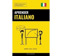 Pinhok Languages Aprender Italiano - Rápido / Fácil / Eficaz (Tascabile)