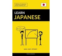 Pinhok Languages Learn Japanese - Quick / Easy / Efficient (Tascabile)