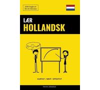 Pinhok Languages Lær Hollandsk - Hurtigt / Nemt / Effektivt (Tascabile)