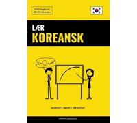 Pinhok Languages Lær Koreansk - Hurtigt / Nemt / Effektivt (Tascabile)