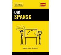 Pinhok Languages Lær Spansk - Hurtigt / Nemt / Effektivt (Tascabile)