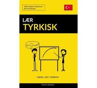 Pinhok Languages Lær Tyrkisk - Hurtig / Lett / Effektivt (Tascabile)
