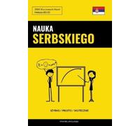 Pinhok Languages Nauka Serbskiego - Szybko / Prosto / Skutecznie (Tascabile)