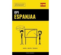 Pinhok Languages Opi Espanjaa - Nopea / Helppo / Tehokas (Tascabile)
