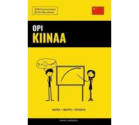 Pinhok Languages Opi Kiinaa - Nopea / Helppo / Tehokas (Tascabile)