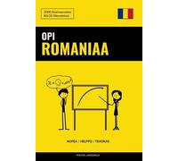 Pinhok Languages Opi Romaniaa - Nopea / Helppo / Tehokas (Tascabile)