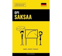 Pinhok Languages Opi Saksaa - Nopea / Helppo / Tehokas (Tascabile)