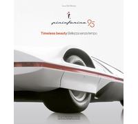 Pininfarina 95 Timeless beauty / Bellezza senza tempo