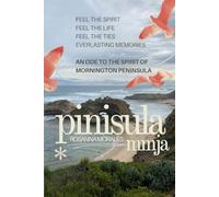 Pinisula mmja: An ode to the spirit of Mornington Peninsula